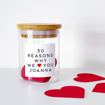 Personalised 30 Reasons Why I/We Love You Jar, 2 of 9