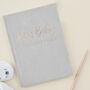 Grey Suede And Rose Gold Baby Journal, thumbnail 1 of 5