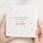 Birthday Card For Sister With Pink Hearts, thumbnail 1 of 7