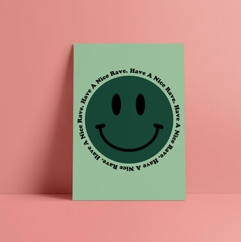 'Have A Nice Rave' Print, 7 of 10