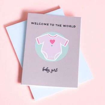 Welcome To The World Baby Girl Card, 2 of 2