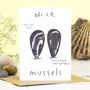 Nice Mussels Valentines Card, thumbnail 1 of 2