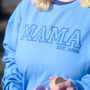 Personalised Mama Est. Sweatshirt College Sweater, thumbnail 3 of 7