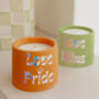 Lgbtqia+ Pride Quote Handmade Vegan Soy Wax Candle, thumbnail 2 of 7