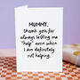Personalised Funny “Thanks For Letting Me Help” Mummy/Daddy Card, thumbnail 2 of 6