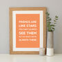 'Friends Are Like Stars' Quote Print, thumbnail 12 of 12