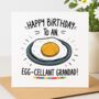 Egg Cellent Grandad Birthday Card, thumbnail 1 of 2