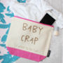 'Baby Crap… I Used To Be Fun' Nappy Bag, thumbnail 3 of 4