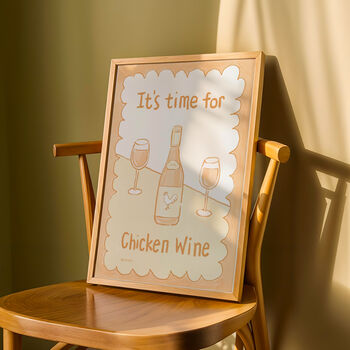 It's Time For Chicken Wine Print, 5 of 9