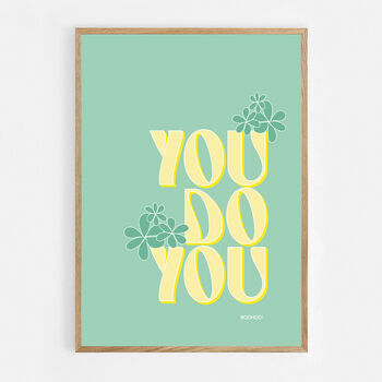 You Do You Print Three Colour Options, 8 of 12