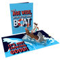 We're In The Same Old Boat! Funny Birthday Card With Fun 3D Pop Up Sinking Ship, thumbnail 1 of 8