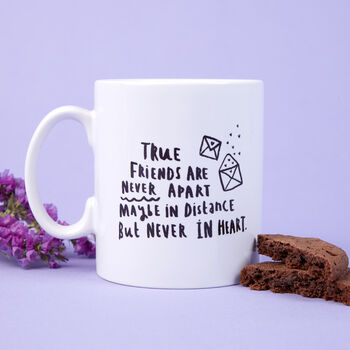 'True Friends Are Never Apart' Friendship Mug, 2 of 10