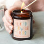Thinking Of You Gift Be Kind To Your Mind Candle, thumbnail 1 of 11