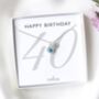 40th Birthday Necklace – Birthstone And Initial Gift For Her, thumbnail 1 of 7