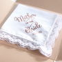 Mother Of The Bride Wedding Handkerchief Gift, thumbnail 4 of 8