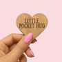 Dogs Leave Paw Prints On Our Hearts Little Pocket Hug, thumbnail 2 of 3
