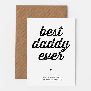Personalised Best Daddy Ever Card, 2 of 3