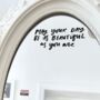'May Your Day Be As Beautiful As You Are' Mirror Decal, thumbnail 1 of 2