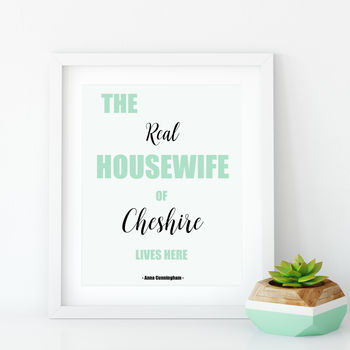 Real Housewife Lives Here Personalised Print, 3 of 3