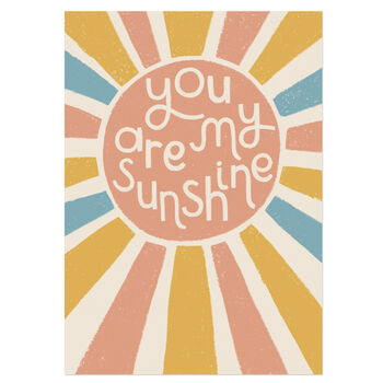 'You Are My Sunshine' Print, 2 of 2
