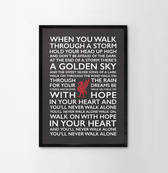 You'll Never Walk Alone Typography Poster, 9 of 12