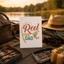 Reel Cool Dad Father’s Day Card, Fishing Card, thumbnail 1 of 6
