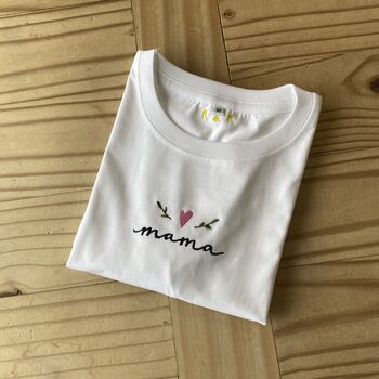 Embroidered Mama Organic T Shirt, 9 of 9