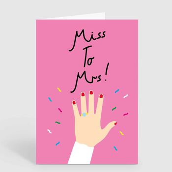 Miss To Mrs Card Bride To Be Wedding Engagement Card, 2 of 2