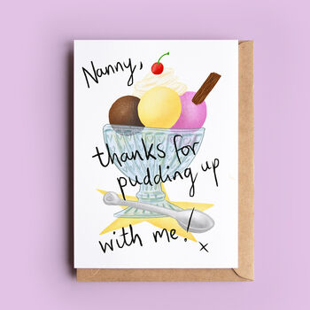 Thanks For Pudding Up With Me Mother's Day Card, 4 of 5
