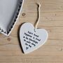 'Life's Truest Happiness…' Porcelain Hanging Heart, thumbnail 1 of 2