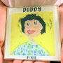 Personalised Child's Portrait Of Daddy Glass Coaster: Father's Day Gift, thumbnail 1 of 2