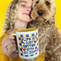 Life Is Better With My Dog Checkerboard Mug, thumbnail 8 of 10