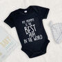 'My Mummy Is The Best…' Personalised Babygrow, thumbnail 8 of 9