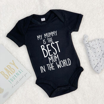 'My Mummy Is The Best…' Personalised Babygrow, 8 of 9