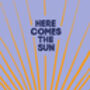 Here Comes The Sun Beatles Print Lilac, thumbnail 9 of 10
