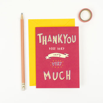 'thank You Very Very Much'! Thank You Card By Jen Roffe ...