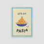 Let’s Eat Pasta A4 Art Print, thumbnail 4 of 5