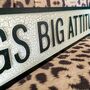 Short Legs Big Attitude Dog Road Sign, thumbnail 2 of 4