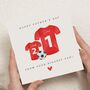 Football Shirt Father's Day Card For Dad, thumbnail 1 of 7
