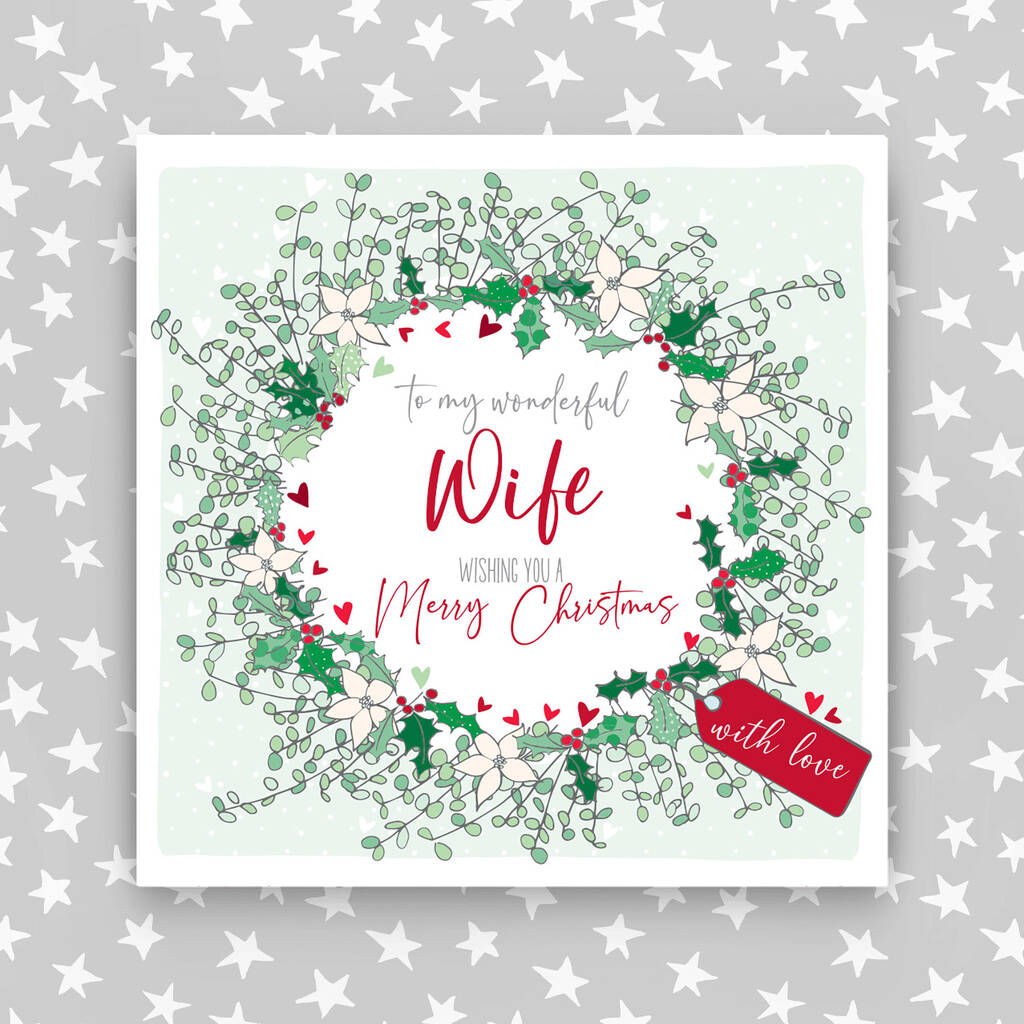 To My Wonderful Wife Christmas Card By Molly Mae®