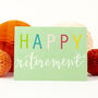 Mini Retirement Greetings Card, thumbnail 1 of 5