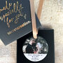 First Christmas Married Custom Mr And Mrs Photo Bauble, thumbnail 5 of 12