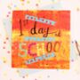 '1st Day At School' Greeting Card, thumbnail 2 of 2