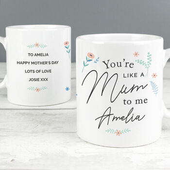 Personalised You're Like A Mum To Me Ceramic Mug, 2 of 3