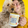 I Just Want To Hang With My Dog Dog Lover Mug, thumbnail 8 of 10