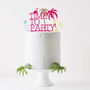 Tropical Personalised Cake Topper, thumbnail 7 of 8