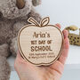 First Day Of School Or Nursery Wooden Keepsake Plaque, thumbnail 1 of 5