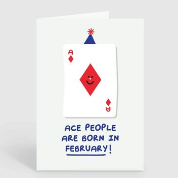 Ace People Born In February Birthday Card, 2 of 2