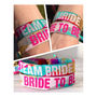 Team Bride Multicoloured Hen Party Wristbands, thumbnail 9 of 10