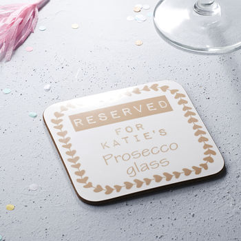 Personalised Reserved For Prosecco Glass Coaster, 3 of 3